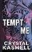 Tempt Me