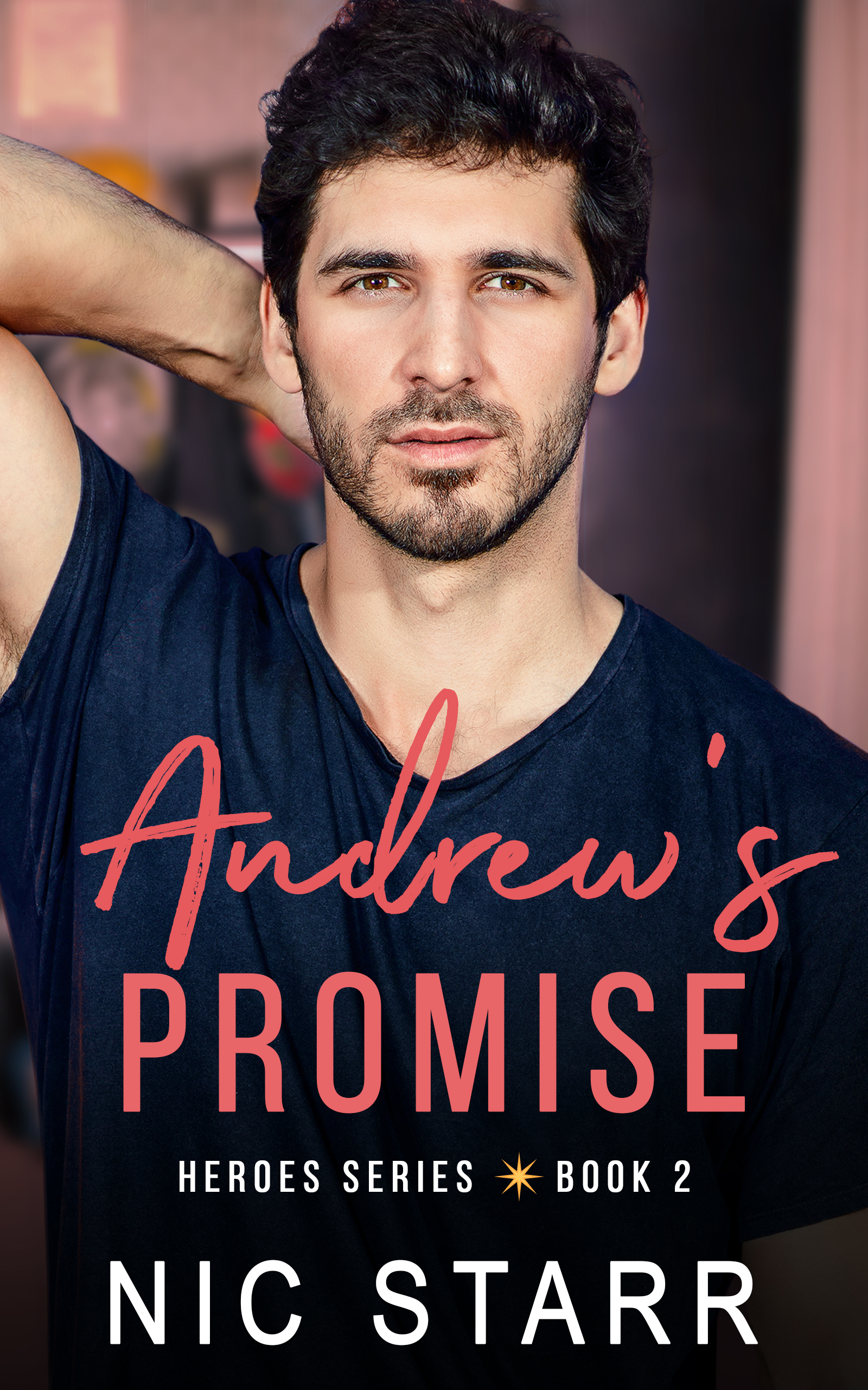 Andrew's Promise (Heroes #2)