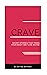 C.R.A.V.E: Short stories th...