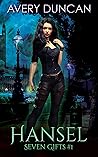 Hansel (Seven Gifts Book 1)