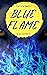 Blue Flame (The Den Book 6)