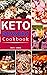 Keto Dessert Cookbook: 80 L...