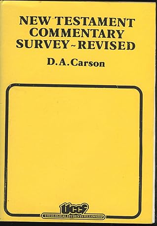 New Testament Commentary Survey - Revised