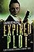Expired Plot (Last Chance County, #6)