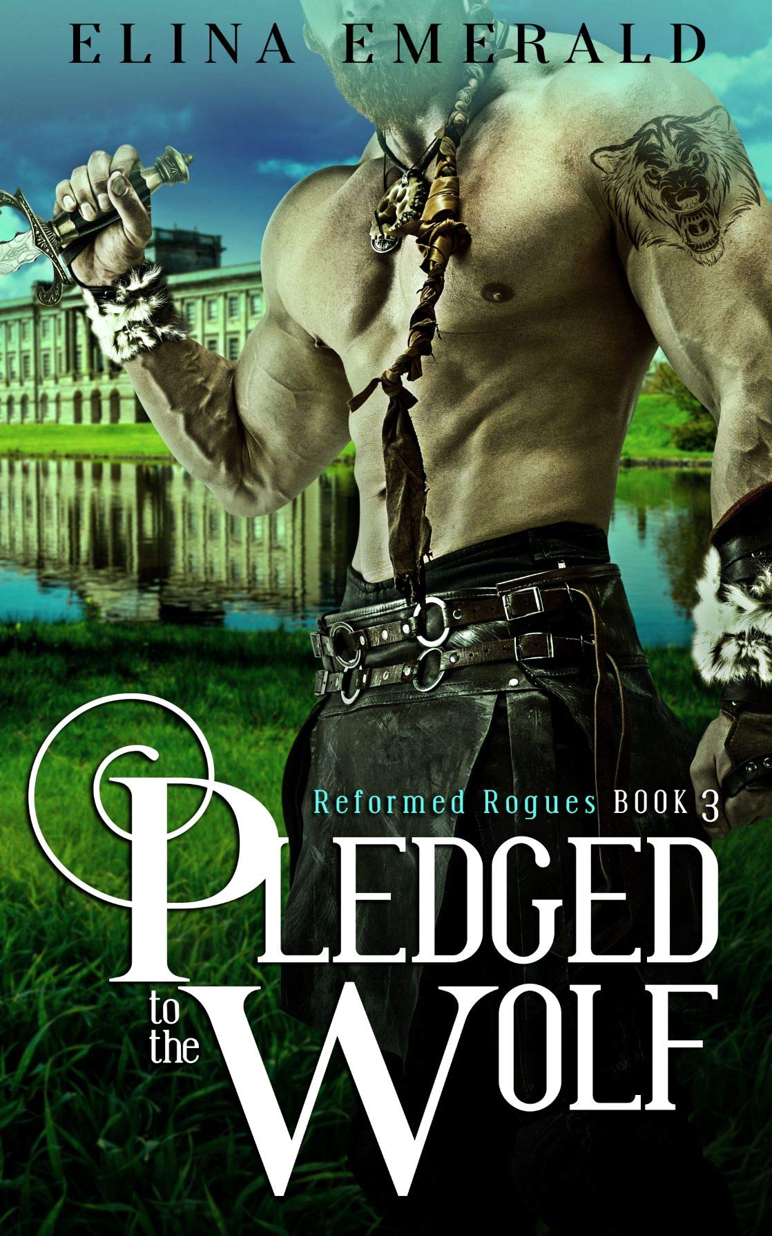 Pledged to the Wolf (Reformed Rogues, #3)