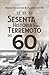 Sesenta historias del Terremoto del 60 by Daniel Carrillo