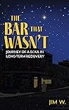 The Bar That Wasn...