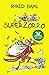 El Superzorro by Roald Dahl