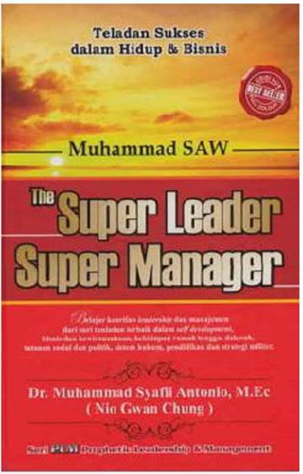 Muhammad SAW: The Super Leader Super Manager (Hardcover)