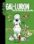 Gai-Luron - Tome 10 - Tire ...
