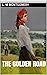 The Golden Road by L.M. Montgomery