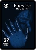 Fireside Magazine, Issue 87