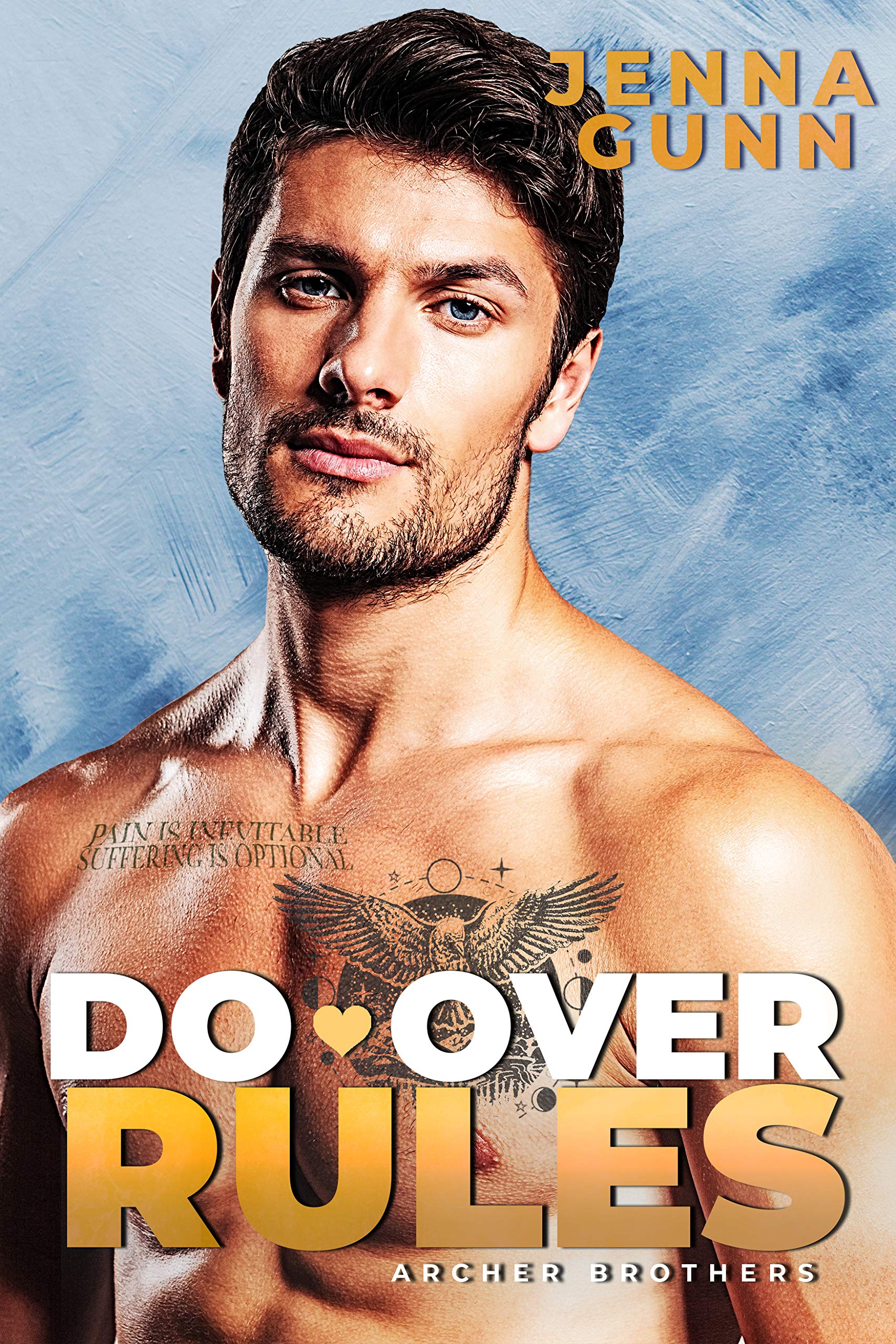 Do Over Rules (The Archer Brothers, #4)