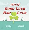 What Good Luck Ba...