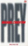Prey - Mangsa by Michael Crichton