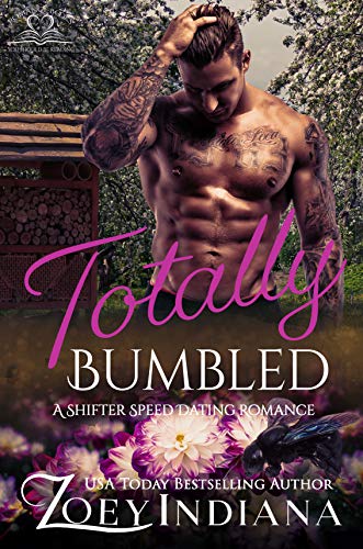 Totally Bumbled (The Shifter Speed Dating #5)