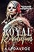 Royal Revolution