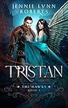Tristan by Jennie Lynn Roberts