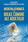 Medicina genomică...