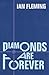 Diamonds are Forever by Ian Fleming