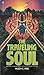 The Traveling Soul by Hugh C. Rae