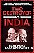 Two Destroyer Vs India  by Hari Pada Roychoudhury