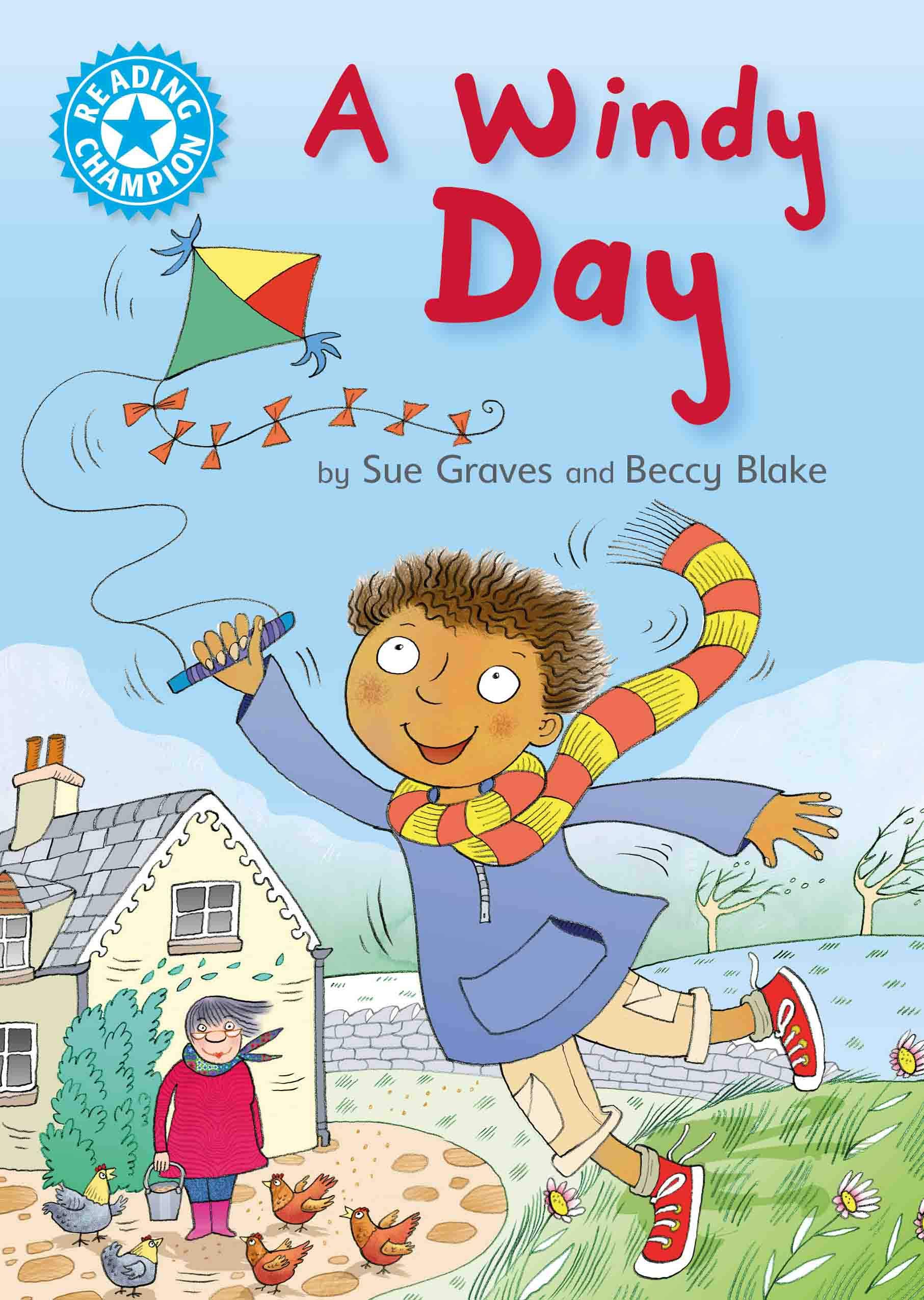 A Windy Day: Independent Reading Blue 4 (Reading Champion Book 14)