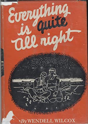 Everything is Quite All Right (Hardcover)