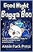Good Night Bugga Boo (Sweet...