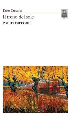 Il treno del sole e altri racconti