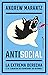 Antisocial. La extrema derecha y la "libertad de expresión" en Internet
