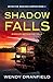 Shadow Falls (Detective Mad...