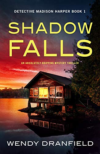 Shadow Falls (Detective Madison Harper, #1)