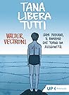 Tana libera tutti: Sami Modiano, il bambino che tornò da Auschwitz (Italian Edition)