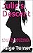 Julie's Descent by Paige Turner