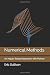 Numerical Methods: An Inquiry Based Approach with Python