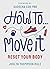 How To Move It