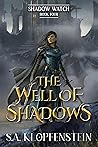The Well of Shadows