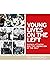 Young lives on the Left: Si...