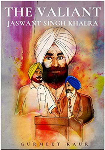 The Valiant: Jaswant Singh Khalra (Hardcover)