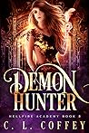 Demon Hunter (Hellfire Academy, #2)