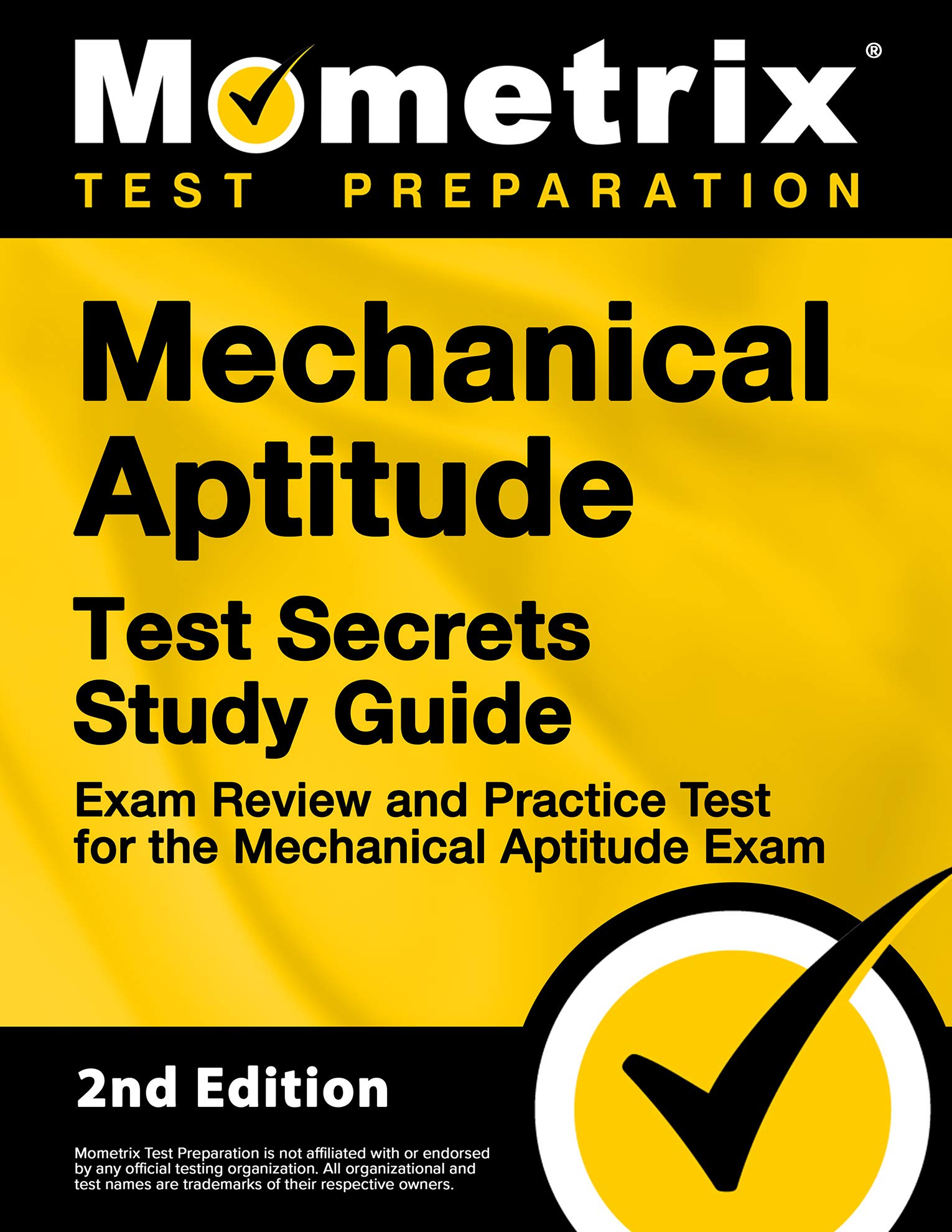 Mechanical Aptitude Test Secrets Study Guide - Exam Review and Practice Test for the Mechanical Aptitude Exam [2nd Edition] (Paperback)