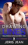 Drawing Lines (Hollywood Hopefuls, #2) Drawing Lines (Hollywood Hopefuls, #2)