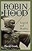 Robin Hood: Legend and Reality