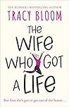 The Wife Who Got ...