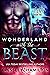 Wonderland with the Beast (...