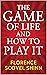 The Game of Life and How to...
