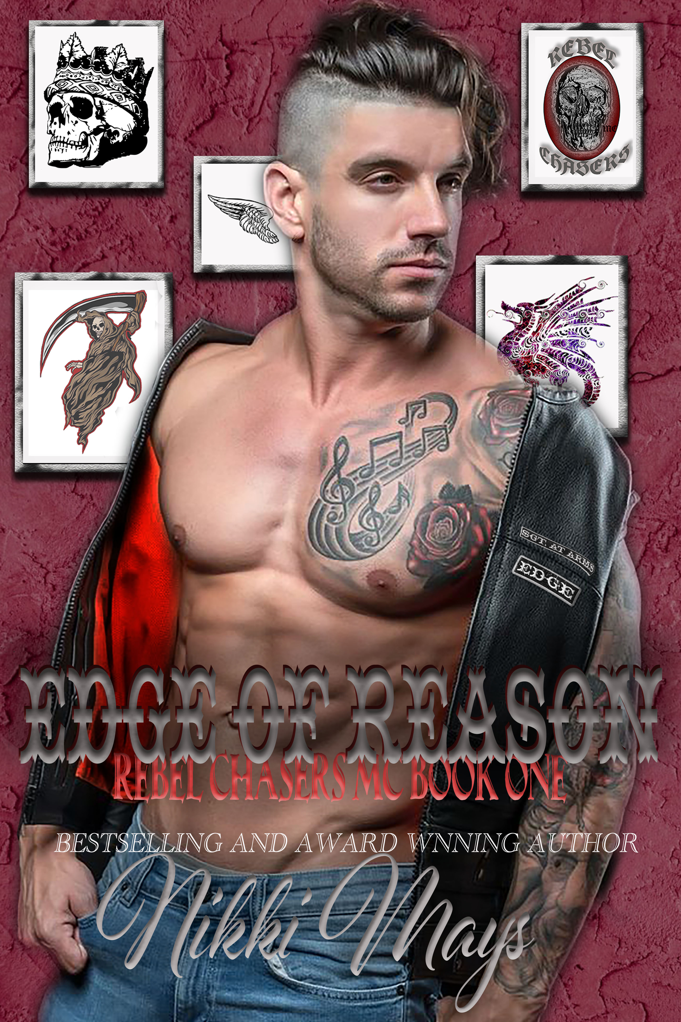 Edge of Reason (Rebel Chasers MC, #1)