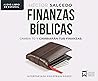 Finanzas bíblicas (Biblical Finances): Cambia tú y cambiarán tus finanzas (Change you and your finances will change) (Spanish Edition)
