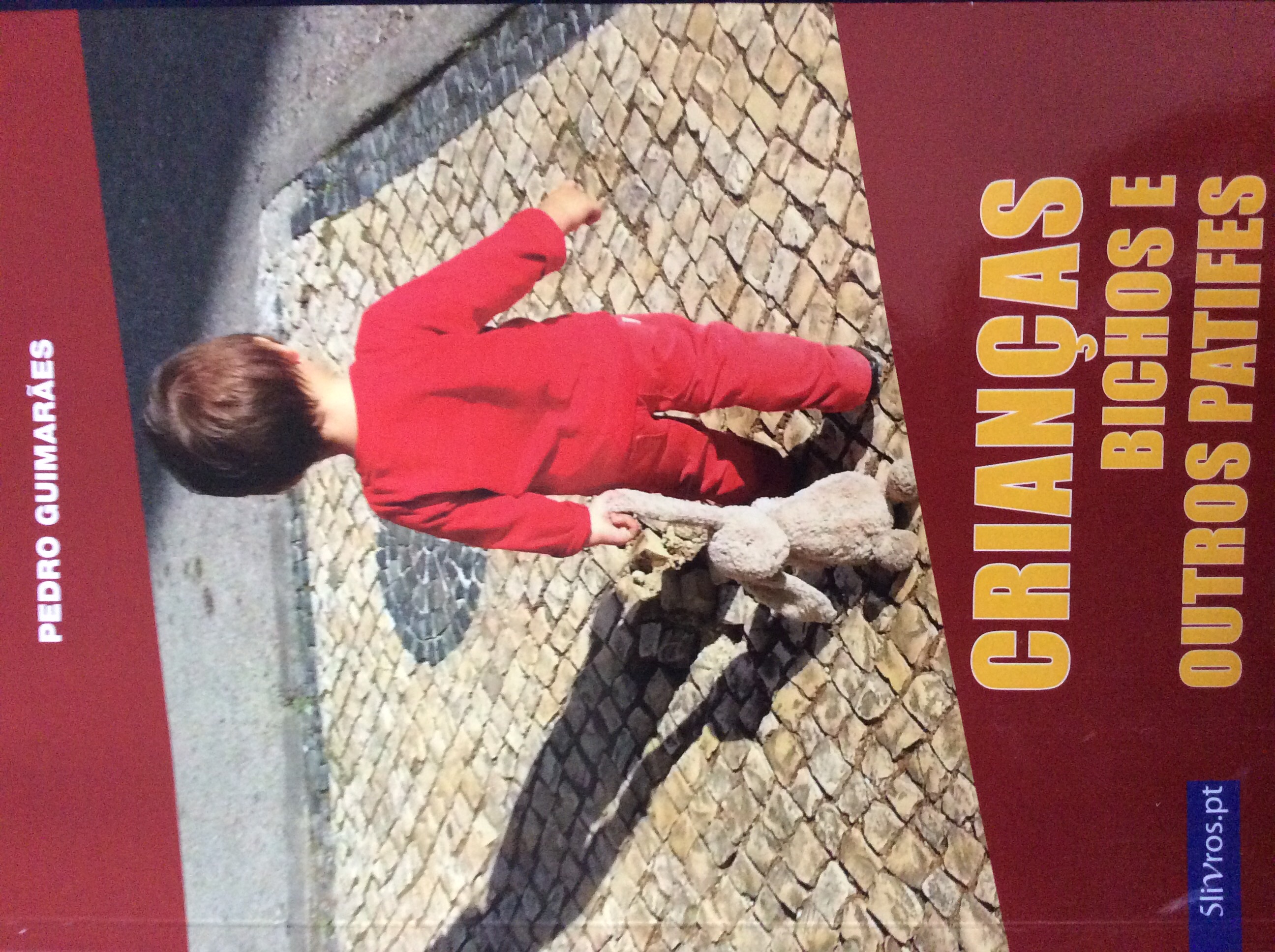 Crianças bichos e outros patifes (Unknown Binding)